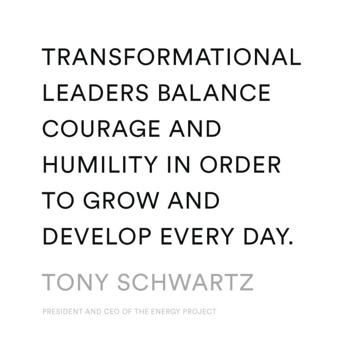 Courage-Humility-TonySchwartz